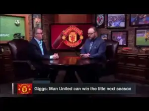 Video: Will Man United Win The Prem Next Season?